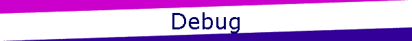 Debug