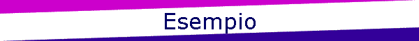 Esempio