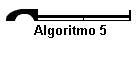 Algoritmo 5