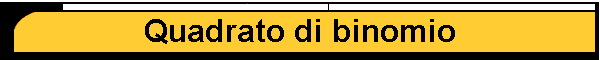Quadrato di binomio